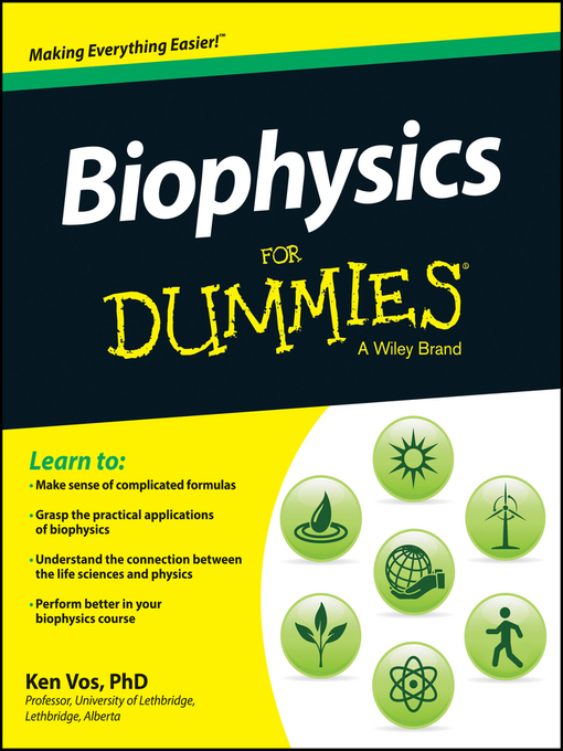 Title details for Biophysics For Dummies by Ken Vos - Available
